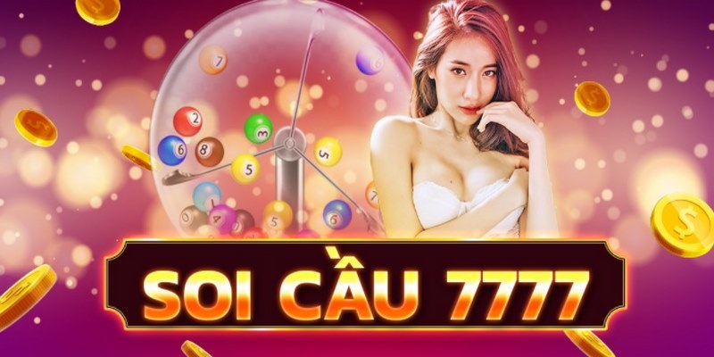 Dự đoán 7777 muốn ăn tiền cần để làm cái gì? Dự đoán 7777 muốn ăn tiền cần để làm cái gì?